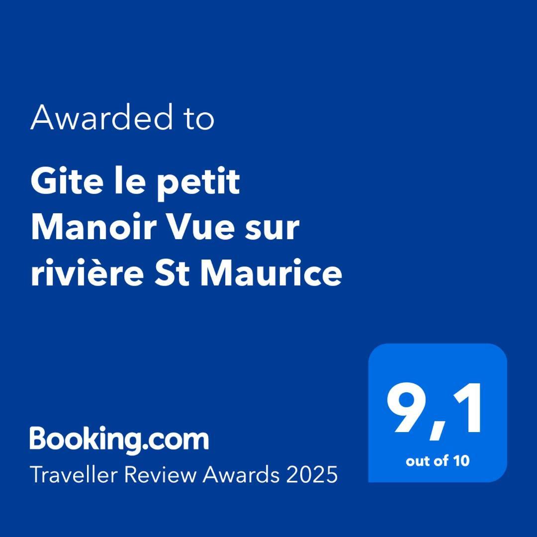 Le Petit Manoir Spa Et Vue Sur Riviere St Maurice Grandes Piles Luaran gambar